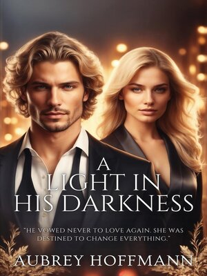 cover image of A Light in His Darkness